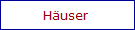 Huser 