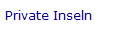 Private Inseln